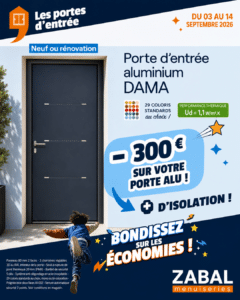 Porte d’entrée aluminium DAMA présentée avec une remise de 300 €, dans le cadre de l’Opération Menuiseries Zabal de septembre 2026.